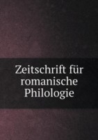 Zeitschrift fur romanische Philologie