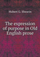 expression of purpose in Old English prose