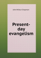 Present-day evangelism