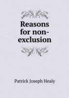 Reasons for non-exclusion