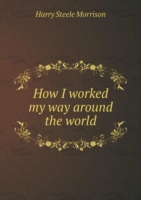 How I worked my way around the world