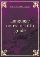 Language notes for fifth grade