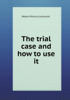 trial case and how to use it