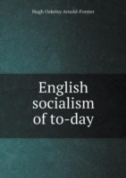 English socialism of to-day