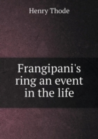 Frangipani's ring an event in the life