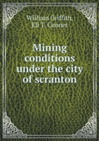 Mining conditions under the city of scranton