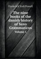 nine books of the danish history of Saxo Grammaticus Volume 1