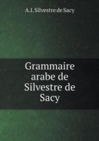 Grammaire arabe de Silvestre de Sacy