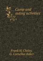 Camp and outing activities