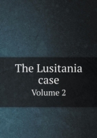 Lusitania case Volume 2