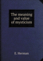 meaning and value of mysticism