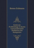 Kritik der Problemlage in Kants transzendentaler Deduktion der Kategorien