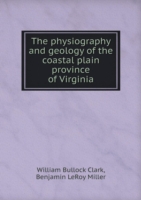 physiography and geology of the coastal plain province of Virginia