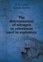 determination of nitrogen in substances used in explosives