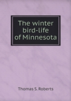 winter bird-life of Minnesota