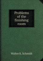 Problems of the finishing room