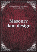 Masonry dam design