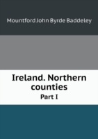 Ireland. Northern counties Part I