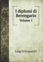 I diplomi di Berengario Volume 1