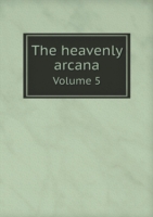 heavenly arcana Volume 5