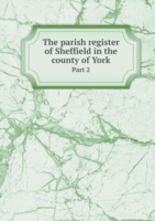 parish register of Sheffield in the county of York Part 2