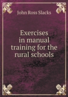 Exercises in manual training for the rural schools