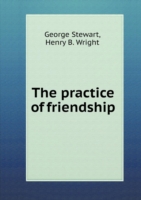 practice of friendship