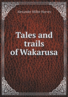 Tales and trails of Wakarusa