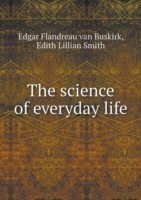 science of everyday life