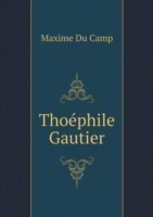 Thoephile Gautier