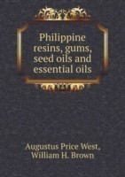 Philippine resins, gums, seed oils and essential oils