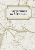 Playgrounds in Arkansas