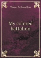 My colored battalion