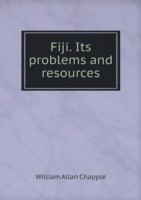 Fiji. Its problems and resources