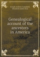 Genealogical account of the ancestors in America