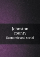 Johnston county Economic and social