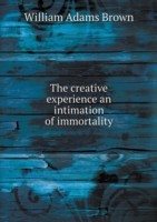 creative experience an intimation of immortality