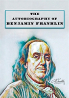 Autobiography of Benjamin Franklin