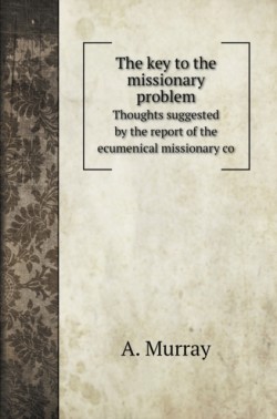 key to the missionary problem