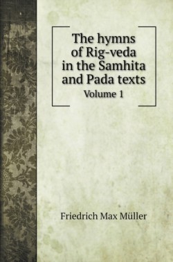 hymns of Rig-veda in the Samhita and Pada texts