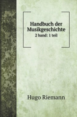 Handbuch der Musikgeschichte