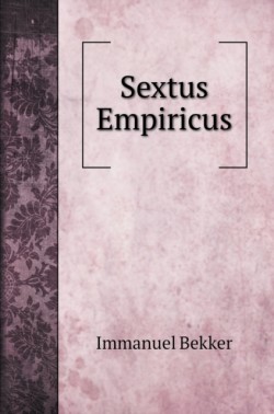 SEXTUS EMPIRICUS