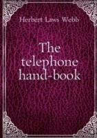 THE TELEPHONE HAND-BOOK