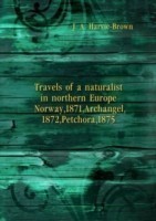 TRAVELS OF A NATURALIST IN NORTHERN EUR