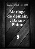 MARIAGE DE DEMAIN DAJAN-PHINN