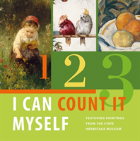 I Can Count It Myself: Featuring Paintings from the State Hermitage Museum