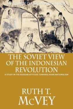 Soviet View of the Indonesian Revolution