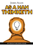 As a Man Thinketh