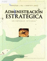 ADMINISTRACION ESTRATEGICA. UNENFOQUE INTEGRADO