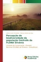Percepção de biodiversidade da população limítrofe da FLONA Silvânia